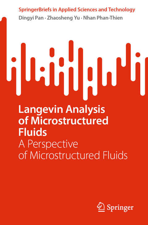Langevin Analysis of Microstructured Fluids - Dingyi Pan, Zhaosheng Yu, Nhan Phan-Thien