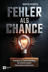 Fehler als Chance - Martin Werdich