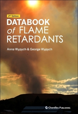 Databook of Flame Retardants - Anna Wypych, George Wypych
