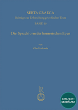 Die Sprachform der homerischen Epen - Hackstein, Olav
