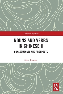 Nouns and Verbs in Chinese II - Shen Jiaxuan