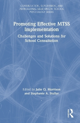 Promoting Effective MTSS Implementation