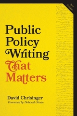 Public Policy Writing That Matters - Chrisinger, David