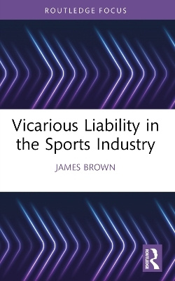 Vicarious Liability in the Sports Industry