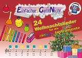 Einfacher!-Geht-Nicht: 24 Weihnachtslieder für die RAINBOW Instrumente (+Play-Along-Streaming) | LeuWa - Martin Leuchtner, Bruno Waizmann