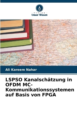 LSPSO Kanalschätzung in OFDM MC-Kommunikationssystemen auf Basis von FPGA