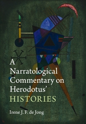 A Narratological Commentary on Herodotus' Histories - 