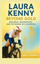 Laura Kenny - JANET V. ROBERTS