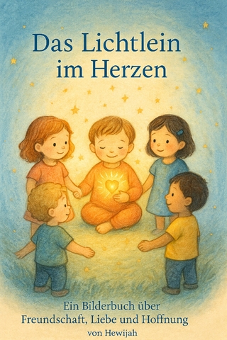 Das Lichtlein im Herzen