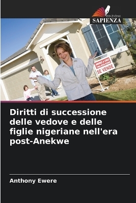 Diritti di successione delle vedove e delle figlie nigeriane nell'era post-Anekwe