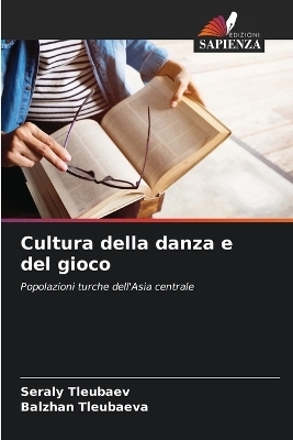 Cultura della danza e del gioco