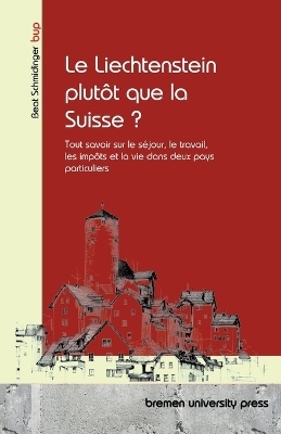 Le Liechtenstein plutôt que la Suisse ?