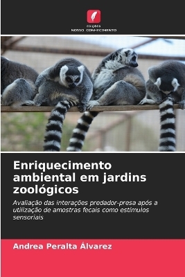 Enriquecimento ambiental em jardins zoológicos