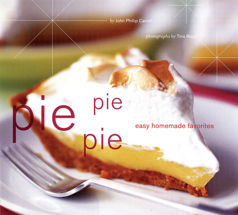Pie Pie Pie -  John Phillip Carroll