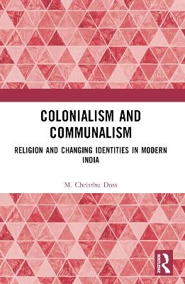 Colonialism and Communalism