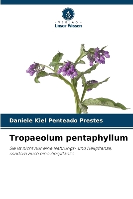 Tropaeolum pentaphyllum - Daniele Kiel Penteado Prestes