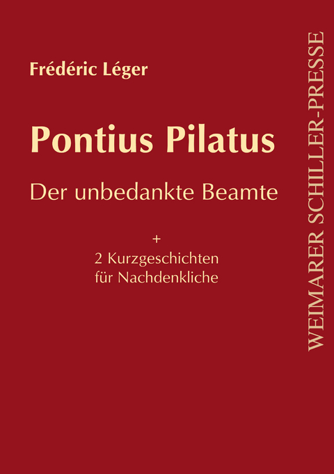 Pontius Pilatus - Fr&eacute;d&eacute;ric Leg&eacute;r