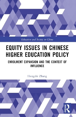 Equity Issues in Chinese Higher Education Policy - Hongzhi Zhang