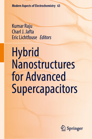 Hybrid Nanostructures for Advanced Supercapacitors