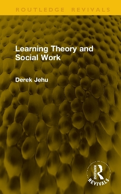 Learning Theory and Social Work - Derek Jehu