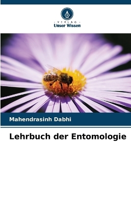 Lehrbuch der Entomologie - Mahendrasinh Dabhi