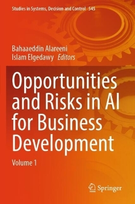 Opportunities and Risks in AI for Business Development