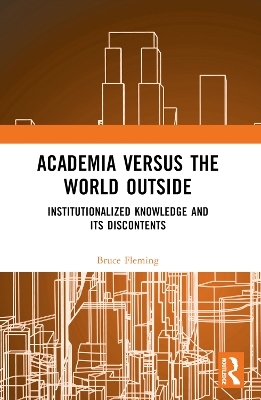 Academia versus the World Outside