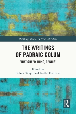 The Writings of Padraic Colum - 