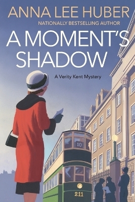 A Moment's Shadow - Anna Lee Huber