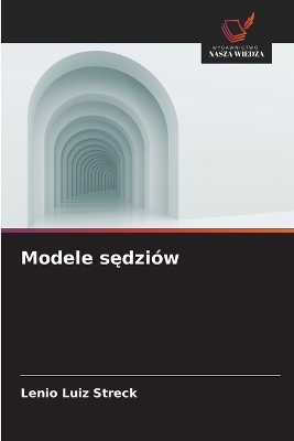 Modele sędzi&oacute;w - Lenio Luiz Streck