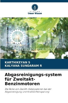 Abgasreinigungs-system f&uuml;r Zweitakt-Benzinmotoren - Karthikeyan S, KALYANA SUNDARAM R