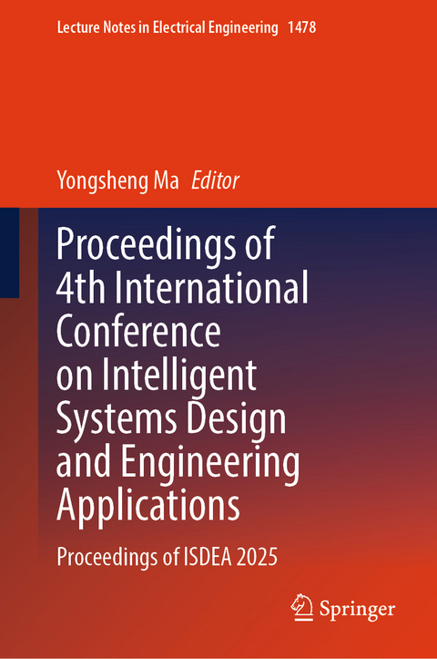 Proceedings of 4th International Conference on Intelligent Systems Design and Engineering Applications - 