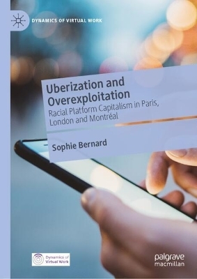 Uberization and Overexploitation - Sophie Bernard