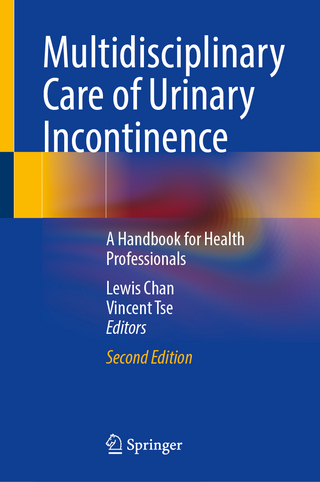 Multidisciplinary Care of Urinary Incontinence