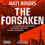 The Forsaken - Matt Rogers