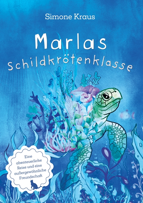 Marlas Schildkrötenklasse - Simone Kraus