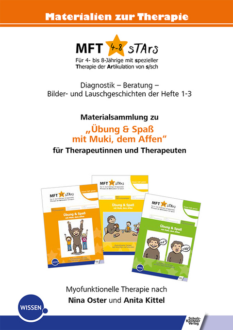 MFT 4-8 sTArs - Materialsammlung zu "&Uuml;bung & Spa&szlig; mit Muki, dem Affen" f&uuml;r Therapeutinnen und Therapeuten - Nina Oster, Anita Kittel