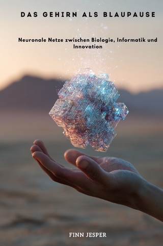 Das Gehirn als Blaupause