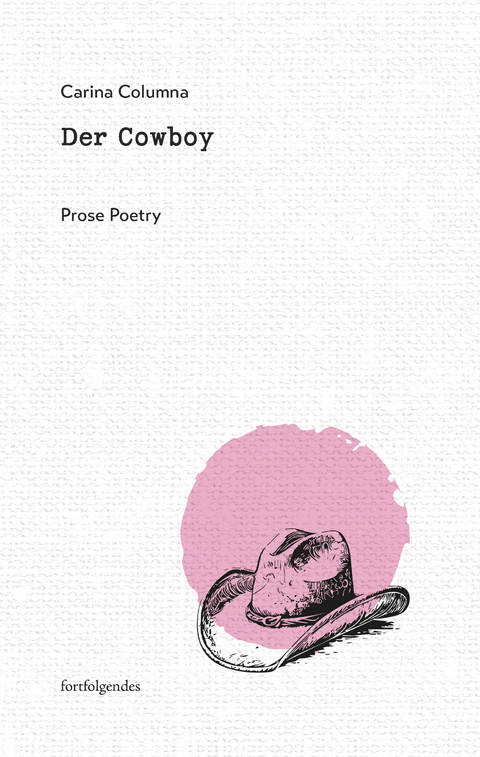 Der Cowboy - Carina Columna