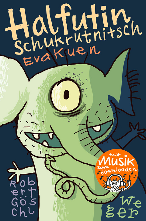 Halfutin Schukrutnitsch und andere doofe Kerle - Eva Kuen