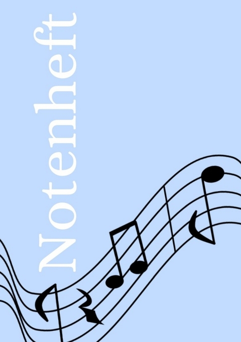 Notenheft: DIN A5 Notenlinienheft | 30 Seiten mit 12 Notenzeilen / Systeme pro Blatt | Papier 90g/m&sup2; | Musikheft mit Notenlinien - Jakob Welik