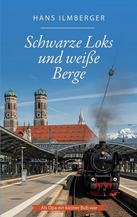 Schwarze Loks und wei&szlig;e Berge - Hans Ilmberger