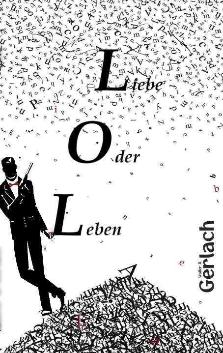 LOL - Walter R. Gerlach