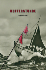 Kutterstunde - Alexander Jenak