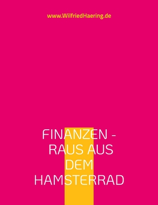 Finanzen - Raus aus dem Hamsterrad