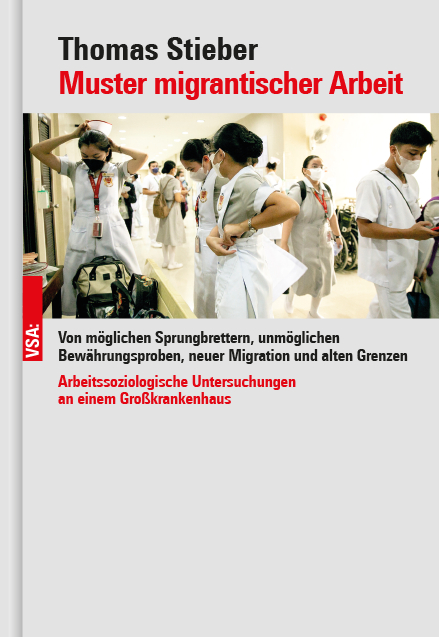 Muster migrantischer Arbeit - Thomas Stieber