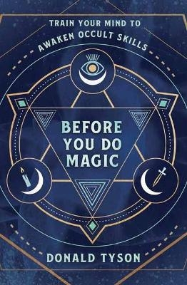 Before You Do Magic