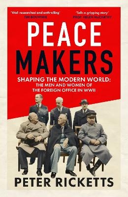 Peace Makers - Peter Ricketts