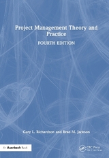 Project Management Theory and Practice - Richardson, Gary L.; Jackson, Brad M.