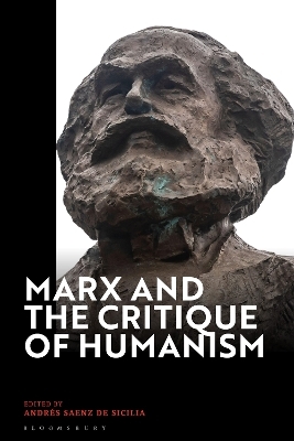 Marx and the Critique of Humanism